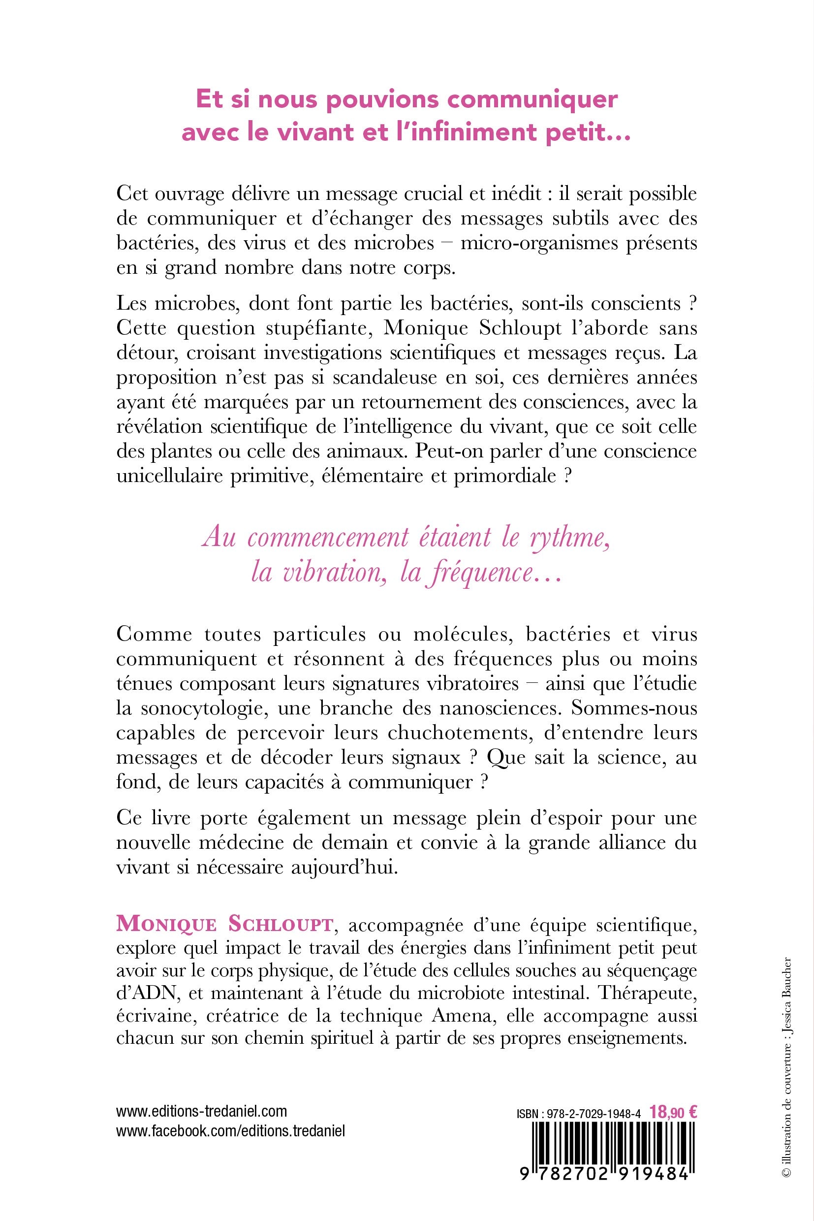 Bactéries, consciences et vibrations