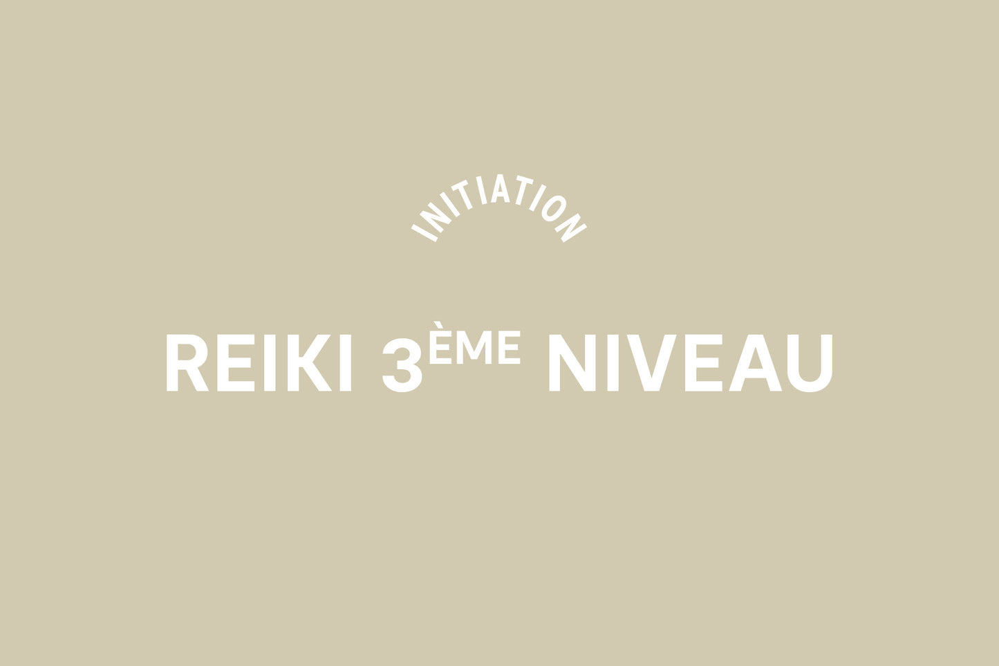 Initiation 3e niveau Reiki à Paris